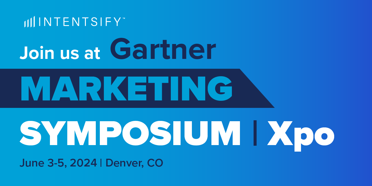 Intentsify Gartner Marketing Symposium 2024